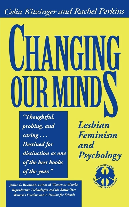 Changing Our Minds: Lesbian Feminism and Psychology: 16 (The Cutting Edge: Lesbian Life and Literature Series) - Image 1
