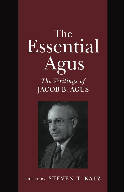 The Essential Agus: The Writings of Jacob B. Agus (Open Access Lib and Hc) - Image 1