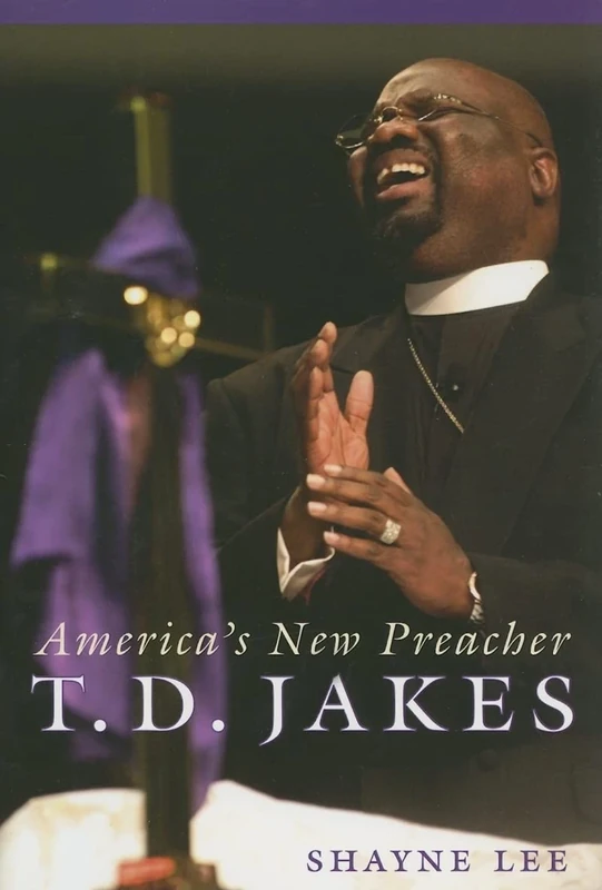 T.D. Jakes: America's New Preacher