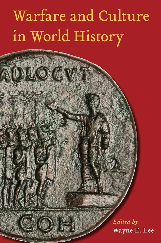 Warfare and Culture in World History: 9