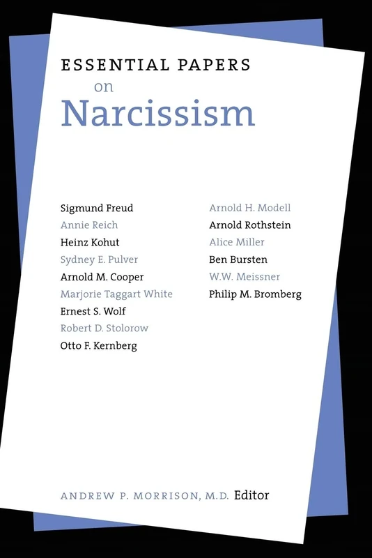 Essential Papers on Narcissism: 13 (Essential Papers on Psychoanalysis)