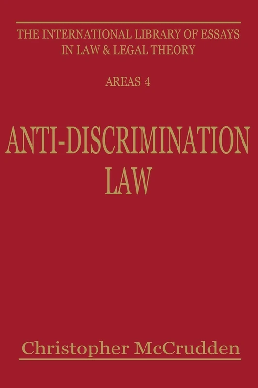 NYU Press Anti-Discrimination Law: 5 - Legal Theory Book
