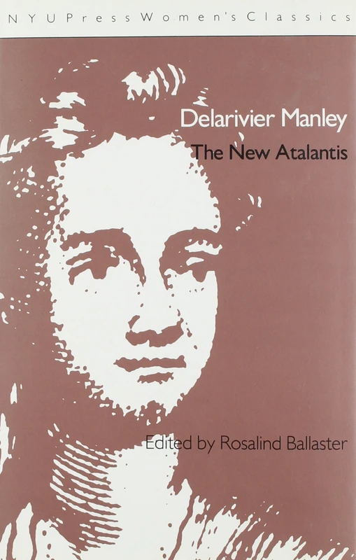 Delarivier Manley: 'The New Atalantis': 1 (International Library of Essays in Law and Legal Theory) - Image 1