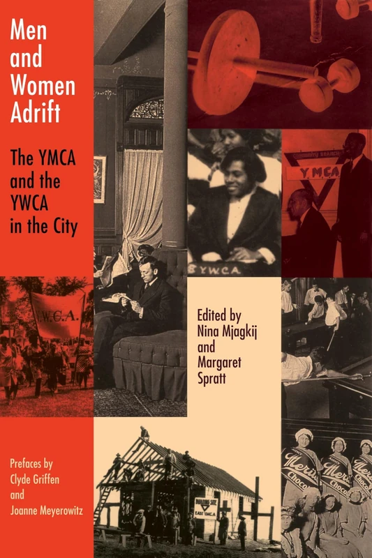 Men and Women Adrift: The YMCA and the YWCA in the City - Image 1