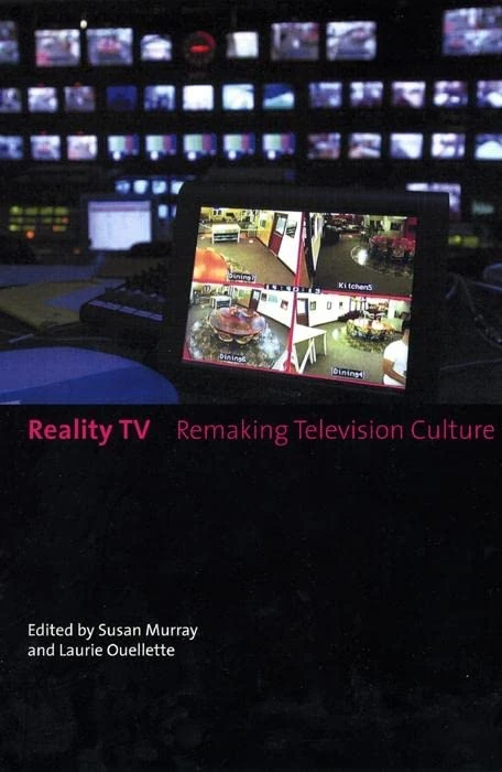 Reality TV: Remaking Television Culture - Image 1