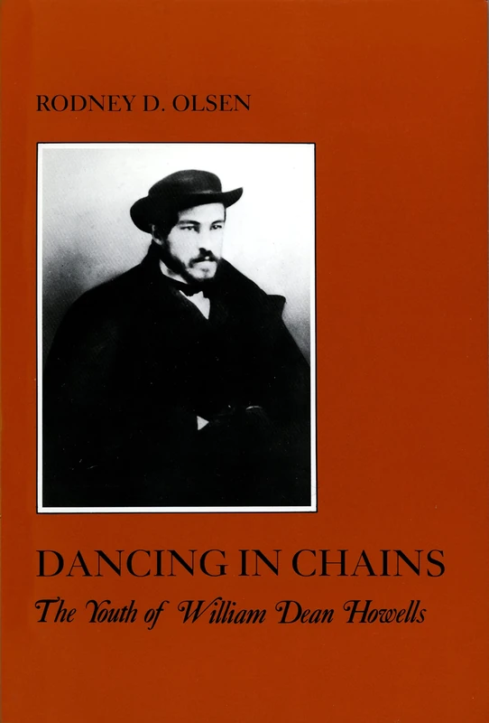Dancing in Chains: The Youth of William Dean Howells: 15 (The American Social Experience) - Image 1