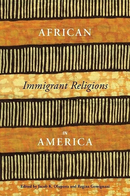 African Immigrant Religions in America