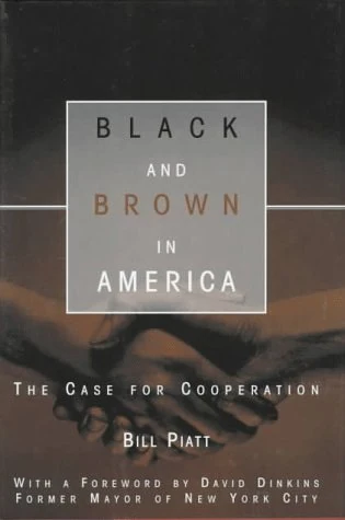 Black and Brown in America: The Case for Cooperation: 22 (Critical America)