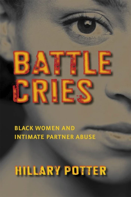 Battle Cries: Black Women and Intimate Partner Abuse - Image 1