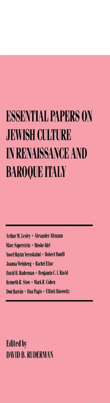 Essential Papers on Jewish Culture in Renaissance and Baroque Italy: 5