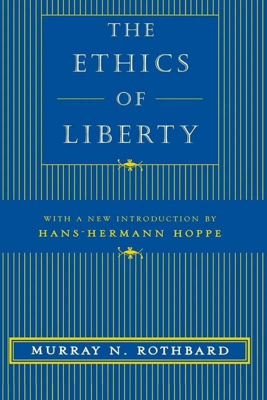 The Ethics of Liberty - Image 1