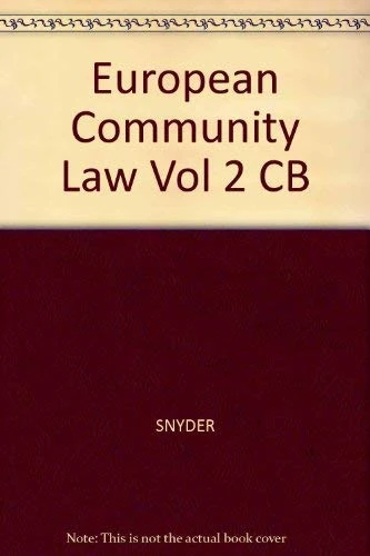 European Community Law (Vol. 2)