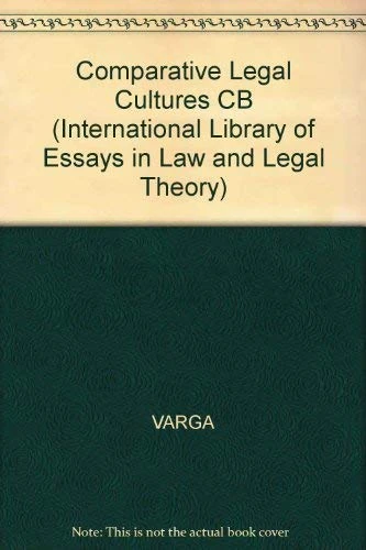Comparative Legal Cultures: 11 (Law and Legal)