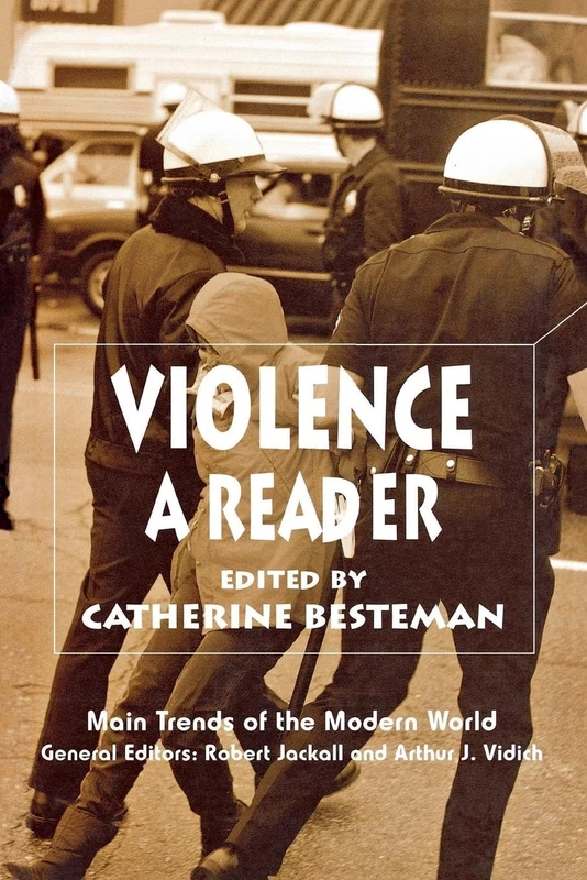 Violence: A Reader: 1 (Main Trends of the Modern World)