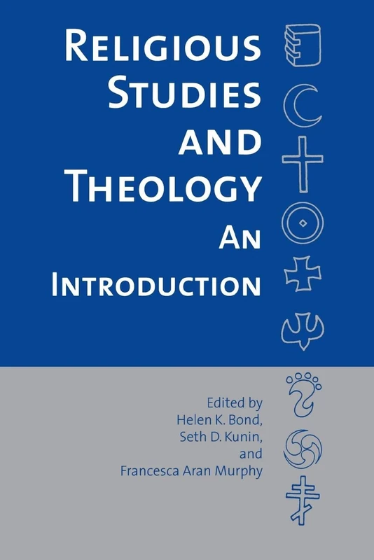 Religious Studies and Theology: An Introduction (Religion, Race, and Ethnicity)