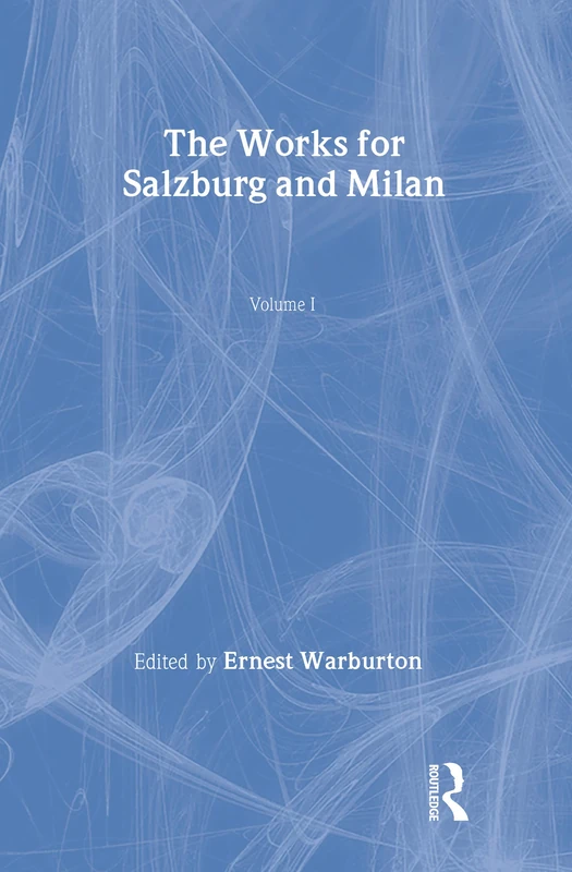 Routledge - The Works for Salzburg & Milan (Mozart Librettos)