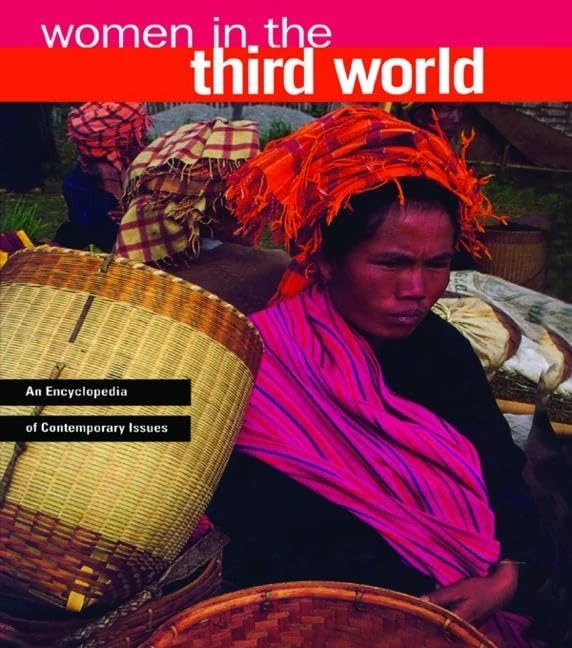 Women in the Third World: An Encyclopedia of Contemporary Issues: 760 (Garland Reference Library of Social Science)