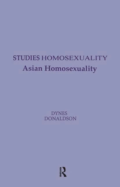 Asian Homosexuality: 3 (Studies in Homosexuality)