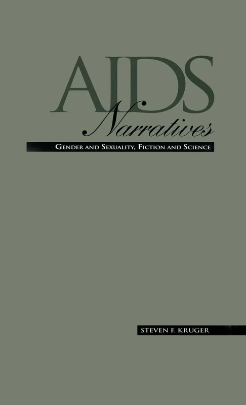 Routledge AIDS Narratives: Gender and Sexuality, Fiction and Science