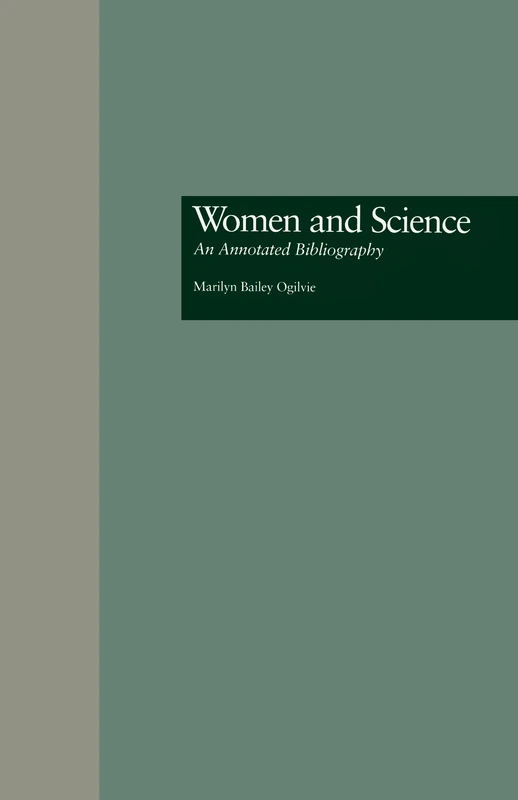 Women and Science: An Annotated Bibliography: 859 (Ace the Boards)