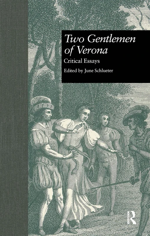 Two Gentlemen of Verona: Critical Essays: 1645 (Shakespeare Criticism) - Image 1