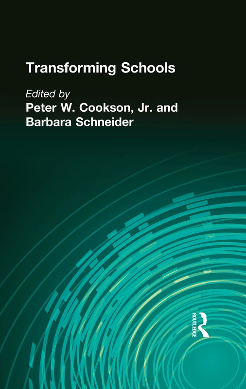 Transforming Schools: 888 (Garland Reference Library of Social Science)