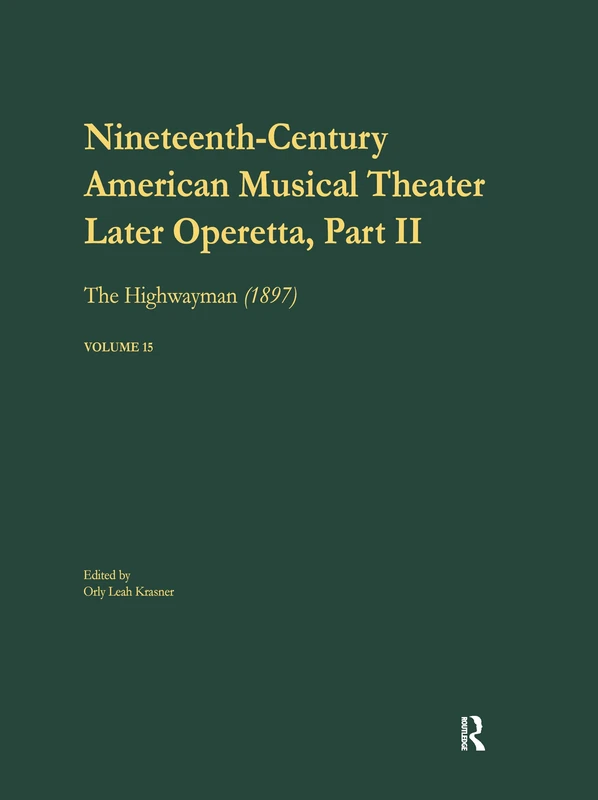 Later Operetta 2: the Highwayman, Music by Reginald DeKoven, Libretto by Harry B. Smith, 1897: 14-15 (Nineteenth-Century American Musical Theater Series) - Image 1