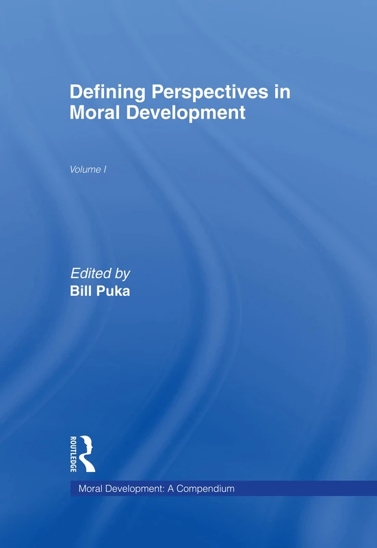 Routledge Defining Perspectives in Moral Development - Book 1