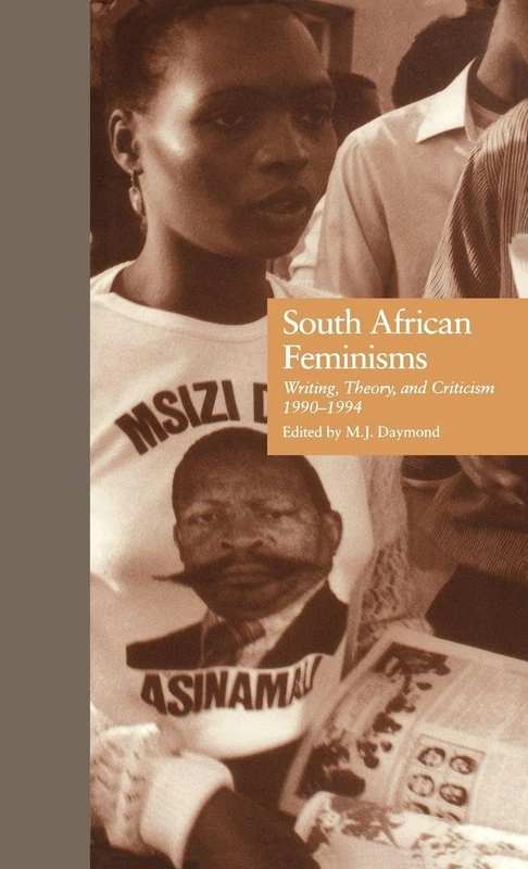 Routledge South African Feminisms: Writing Theory and Criticism