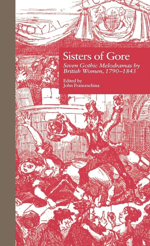 Routledge Sisters of Gore: Seven Gothic Melodramas (1862) - Image 1