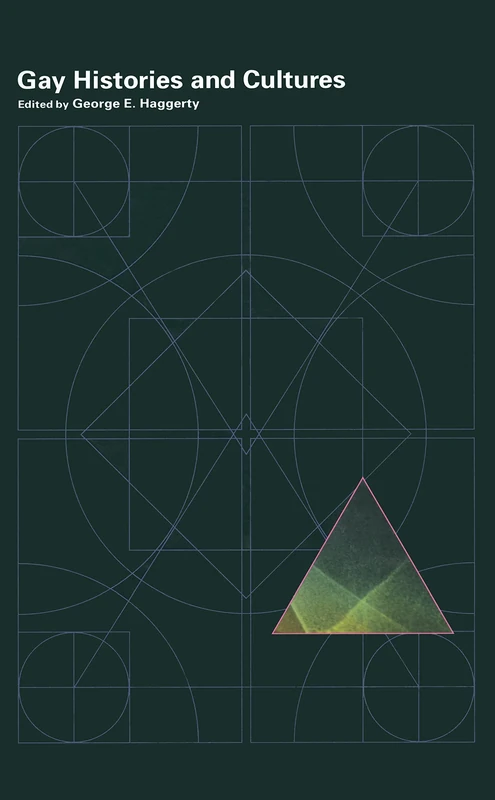 Encyclopedia of Gay Histories and Cultures: An Encyclopedia: 2 (Encyclopedias of Contemporary Culture)