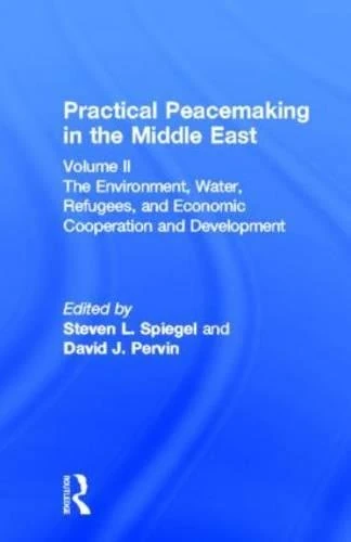 Practical Peacemaking in the Middle East - Routledge Book
