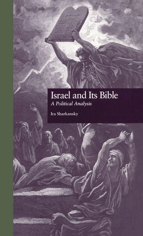 Routledge - Israel and Its Bible: A Political Analysis - Image 1