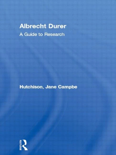 Routledge Albrecht Durer: A Guide to Research - Artist Resource - Image 1