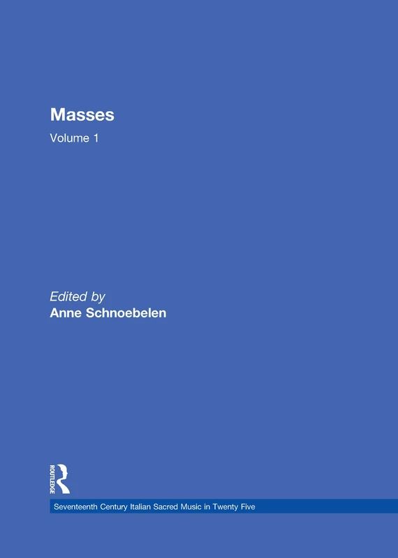 Masses by Villani, Grandi, Lappi - Routledge Music Edition