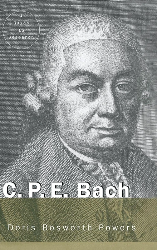 Routledge C.P.E. Bach: A Guide to Research - Music Bibliography