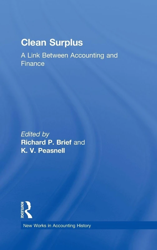 Clean Surplus: A Link Between Accounting and Finance (Routledge New Works in Accounting History) - Image 1