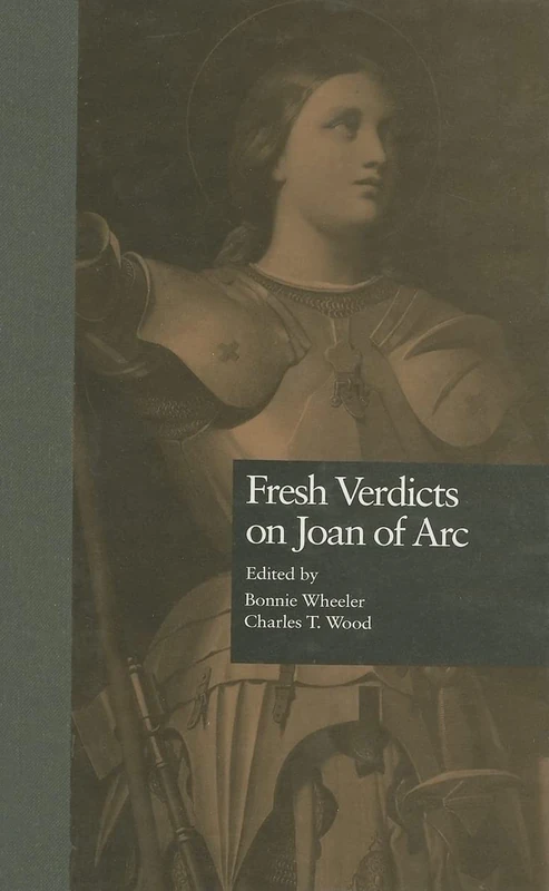 Fresh Verdicts on Joan of Arc: 2 (New Middle Ages)