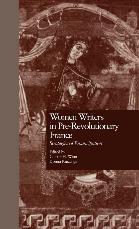 Women Writers in Pre-Revolutionary France: Strategies of Emancipation: 0002 (Women Writers of the World) - Image 1