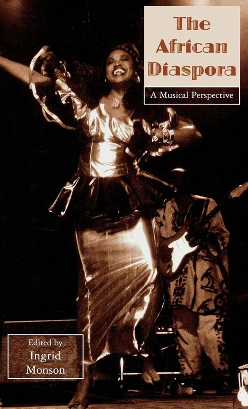 Routledge - The African Diaspora: A Musical Perspective