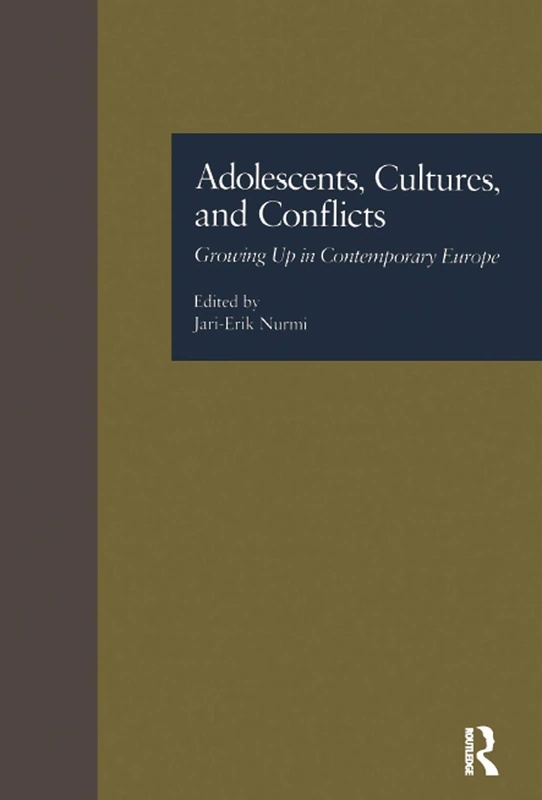 Routledge Adolescents, Cultures, and Conflicts - MSU Series