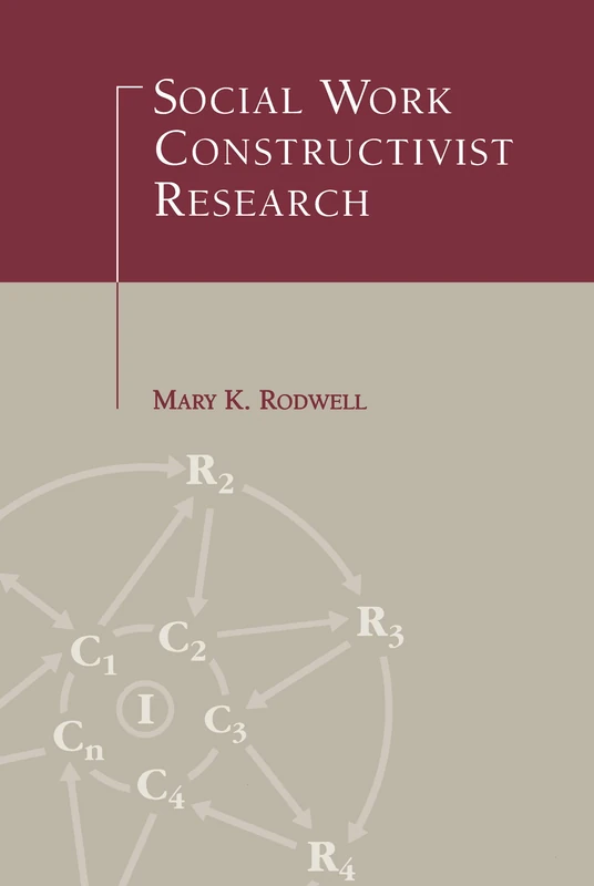 Social Work Constructivist Research (Social Psychology Reference Series)