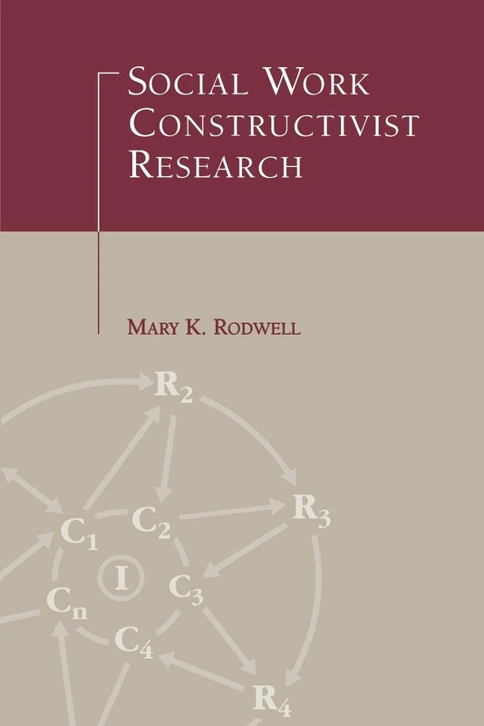 Social Work Constructivist Research (Social Psychology Reference Series)