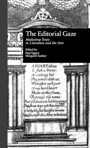 The Editorial Gaze: Mediating Texts in Literature and the Arts: 2 (Comparative Literature and Cultural Studies) - Image 1