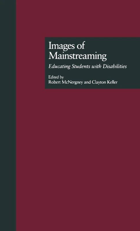 Images of Mainstreaming: Educating Students with Disabilities: 53 (Source Books on Education)