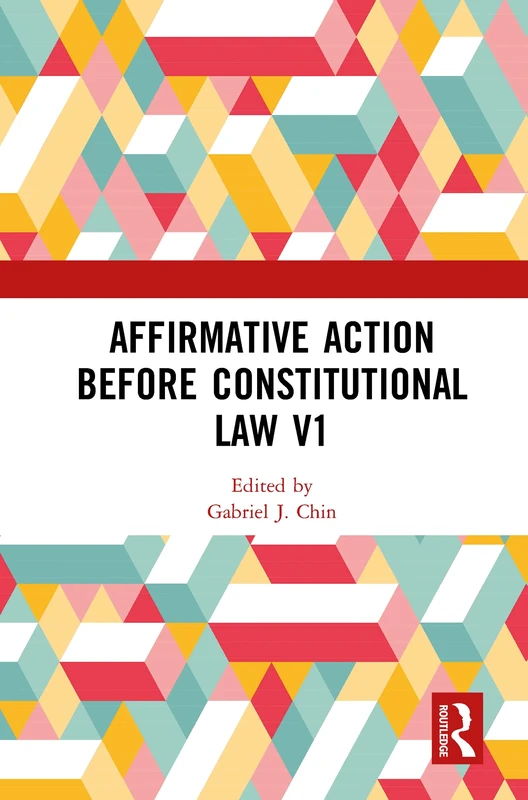 Affirmative Action Before Constitutional Law, 1964-1977 (Controversies in Constitutional Law)