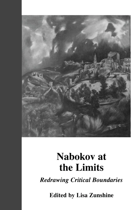 Nabokov at the Limits: Redrawing Critical Boundaries: 4 (Border Crossings)