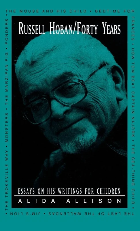 Russell Hoban/Forty Years: Essays on His Writings for Children (Children's Literature and Culture) - Image 1