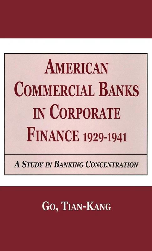Routledge - American Commercial Banks in Corporate Finance - Image 1
