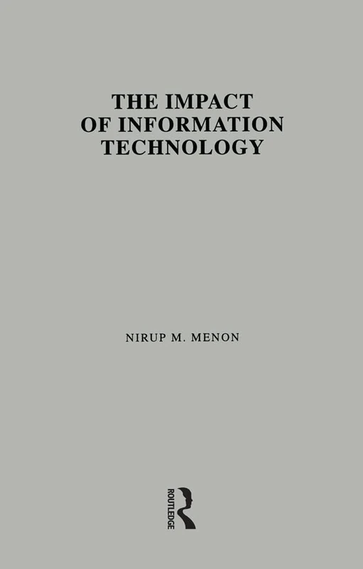 Routledge - The Impact of Information Technology in Healthcare